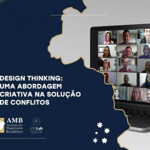 AMB Lab finaliza curso de capacitação em Design Thinking AMB Lab finaliza curso de capacitação em Design Thinking