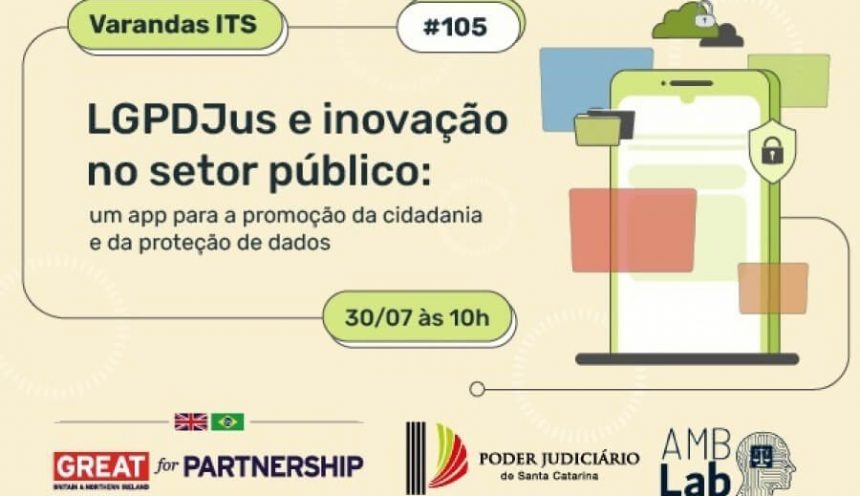 AMB Lab e TJ-SC lançam aplicativo pioneiro de proteção de dados AMB Lab e TJ-SC lançam aplicativo pioneiro de proteção de dados