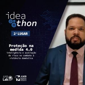Projeto “Proteção na medida 4.0” fica em 2º lugar no Ideathon Projeto “Proteção na medida 4.0” fica em 2º lugar no Ideathon